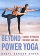 Image for Beyond power yoga  : 8 levels of practice for body and soul