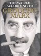 Image for The world according to Groucho Marx