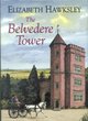 Image for The Belvedere Tower