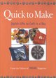 Image for Quick to make  : stylish gifts to craft in a day