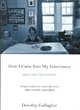 Image for How I came into my inheritance  : and other true stories