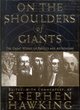 Image for On the shoulders of giants  : the great works of physics and astronomy