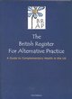 Image for The British register for alternative practice (BRAP)  : a guide to complementary health and alternative practice in the UK