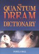 Image for The Quantum dream dictionary