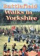 Image for Battlefield walks in Yorkshire