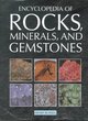 Image for Encyclopaedia of Rocks, Minerals and Gemstones