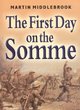 Image for The First Day on the Somme