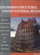 Image for Uncommon structures, unconventional builders