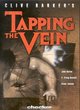 Image for Clive Barker&#39;s Tapping The Vein