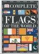 Image for Complete Flags Of The World