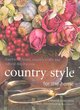 Image for Country style for the home  : traditional foods, country crafts and natural decorations