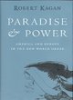 Image for Paradise and power  : America and Europe in the New World Order
