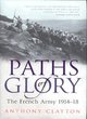 Image for Paths of glory  : the French Army, 1914-18