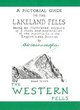 Image for A pictorial guide to the Lakeland Fells  : being an illustrated account of a study and exploration of the mountains in the English Lake DistrictBook 7: The western fells : Bk. 7 : Wainwright Book Seven Western Fells