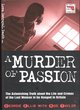 Image for A murder of passion  : a daughter&#39;s memoir of the last woman to be hanged