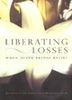 Image for Liberating losses  : when death brings relief