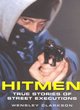 Image for Hitmen - True Stories of Street Executions