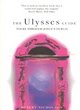 Image for The Ulysses guide  : tours through Joyce&#39;s Dublin