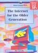 Image for The Internet for the Older Generation