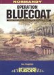 Image for Operation Bluecoat  : the British armoured breakout