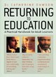 Image for Returning to education  : a practical handbook for adult learners