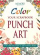 Image for Color Your Scrapbook Punch Art