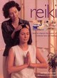 Image for Reiki  : how to channel the power of universal love and healing