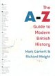 Image for The A-Z guide to modern British history