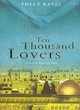 Image for Ten Thousand Lovers