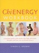 Image for Chi energy workbook  : a practical guide to the essence that links all holistic therapies and how you can benefit from it