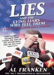 Image for Lies (and the lying liars who tell them)  : a fair and balanced look at the right
