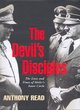 Image for The devil&#39;s disciples  : the lives and times of Hitler&#39;s inner circle