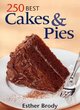 Image for 250 Best Cakes &amp; Pies