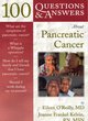 Image for 100 questions &amp; answers about pancreatic cancer