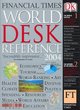 Image for Financial Times world desk reference
