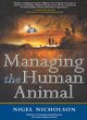 Image for Managing the Human Animal