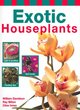 Image for Exotic Houseplants