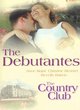 Image for The Country Club: The Debutantes