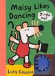 Image for Maisy likes dancing
