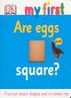 Image for Are eggs square?