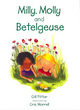 Image for Milly, Molly and Betelgeuse