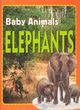Image for Baby Animals:Elephants