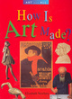 Image for Art For All How is Art Made?