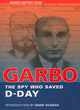 Image for GARBO  : the spy who saved D-Day