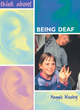 Image for THINK ABOUT BEING DEAF