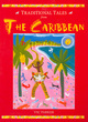 Image for Traditional tales from the Caribbean