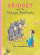 Image for Bridget and the moose brothers