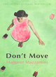 Image for Dont Move