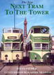 Image for Next Tram to the Tower