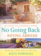 Image for No going back  : buying abroad
